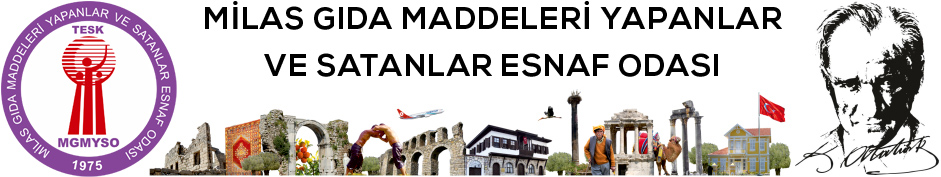 Milas Gıda Maddeleri Yapanlar ve Satanlar Esnaf Odası